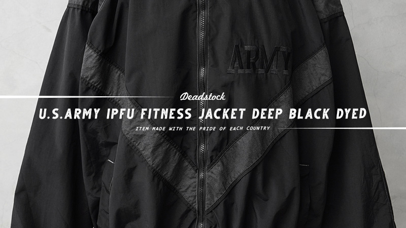 U.S.ARMY IPFU フィットネスジャケット DEEP BLACK染め